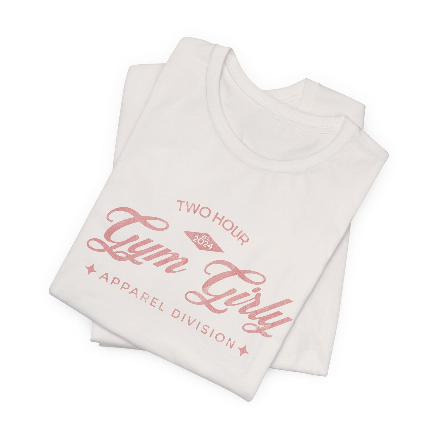 Two Hour Gym Girly OG Tee