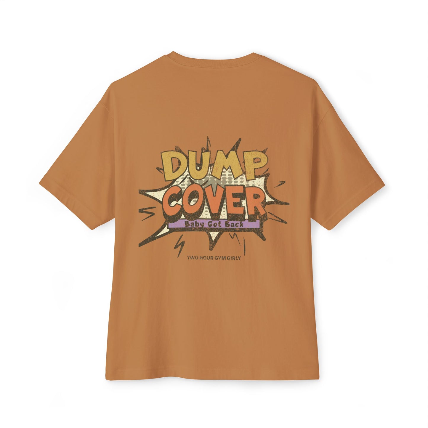 Dump Cover Oversized Tee