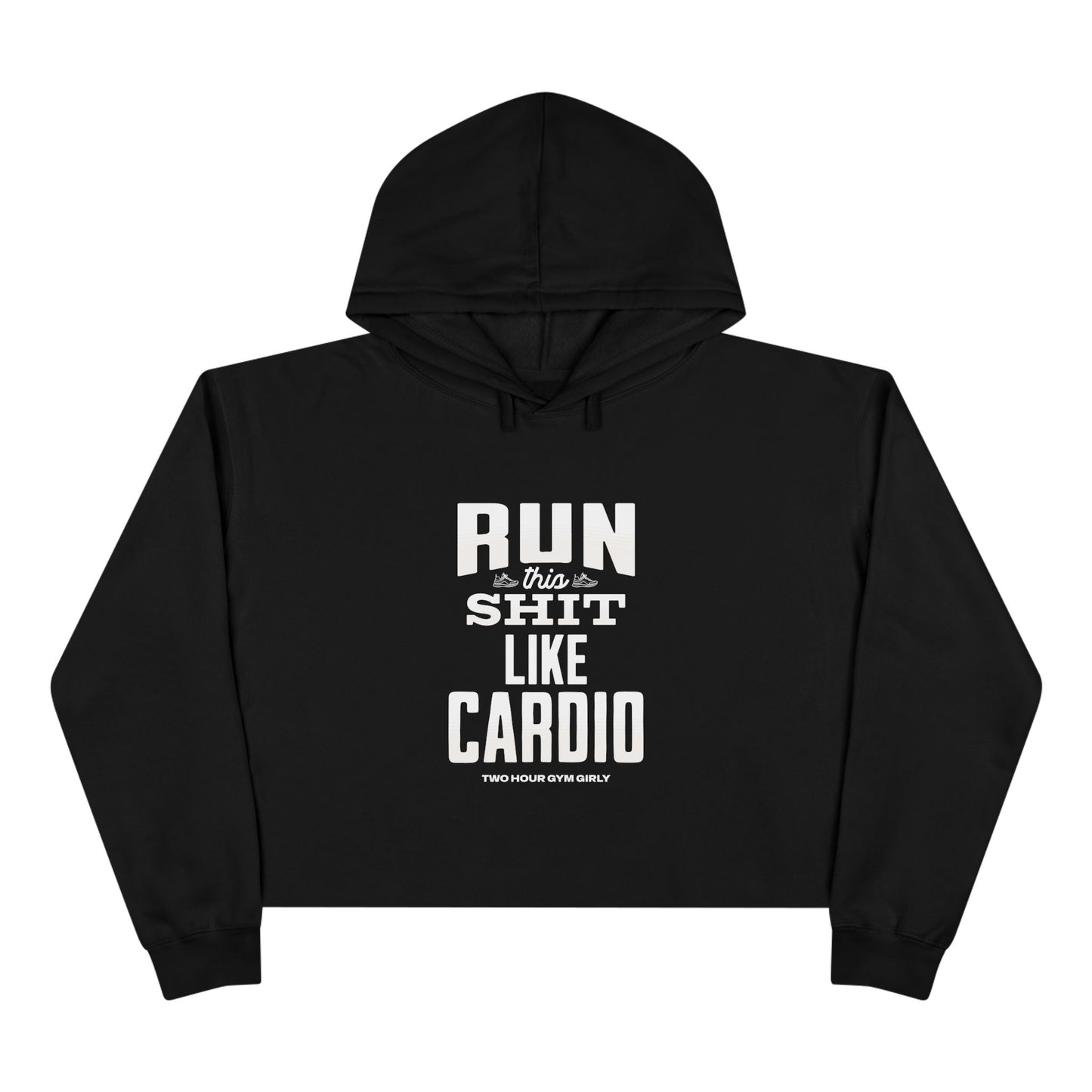 Run This Crop Hoodie