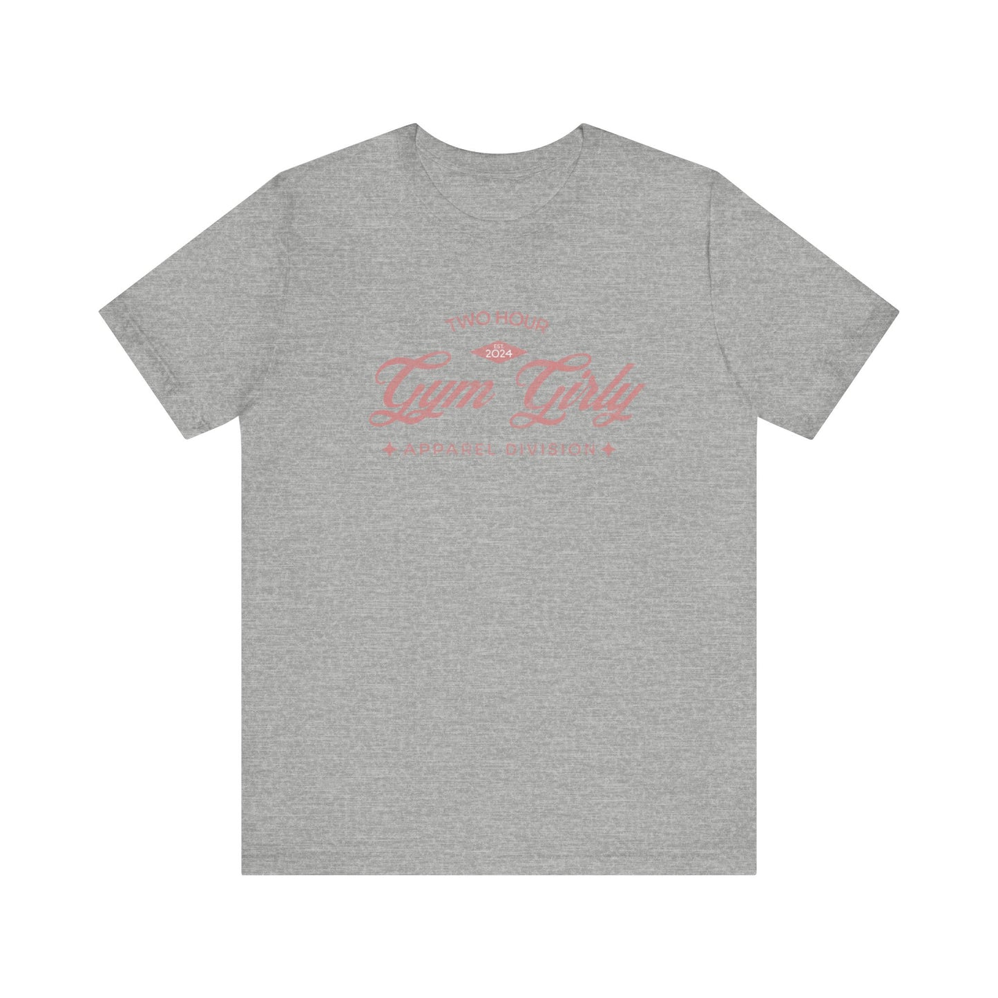 Two Hour Gym Girly OG Tee