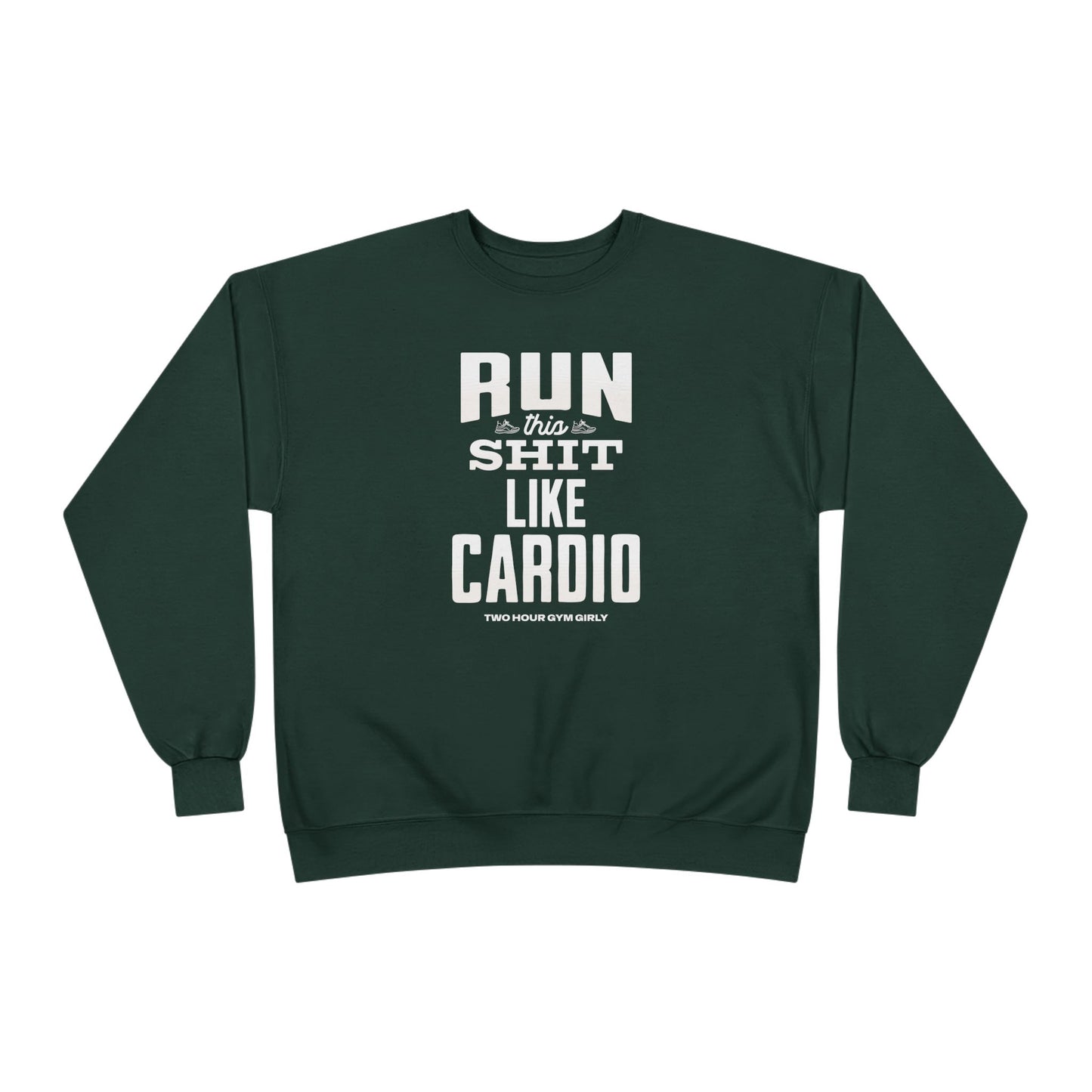 Run This Crewneck Sweatshirt