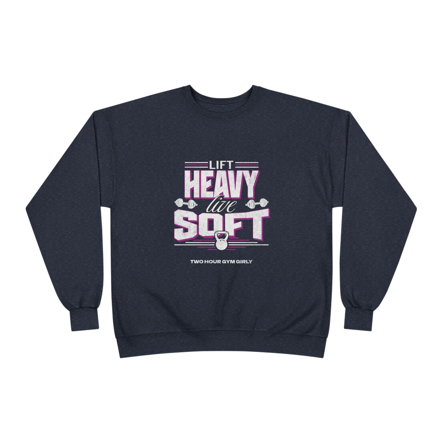 Lift Heavy, Live Soft Crewneck Sweatshirt