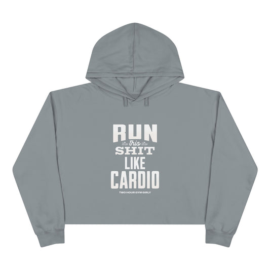 Run This Crop Hoodie