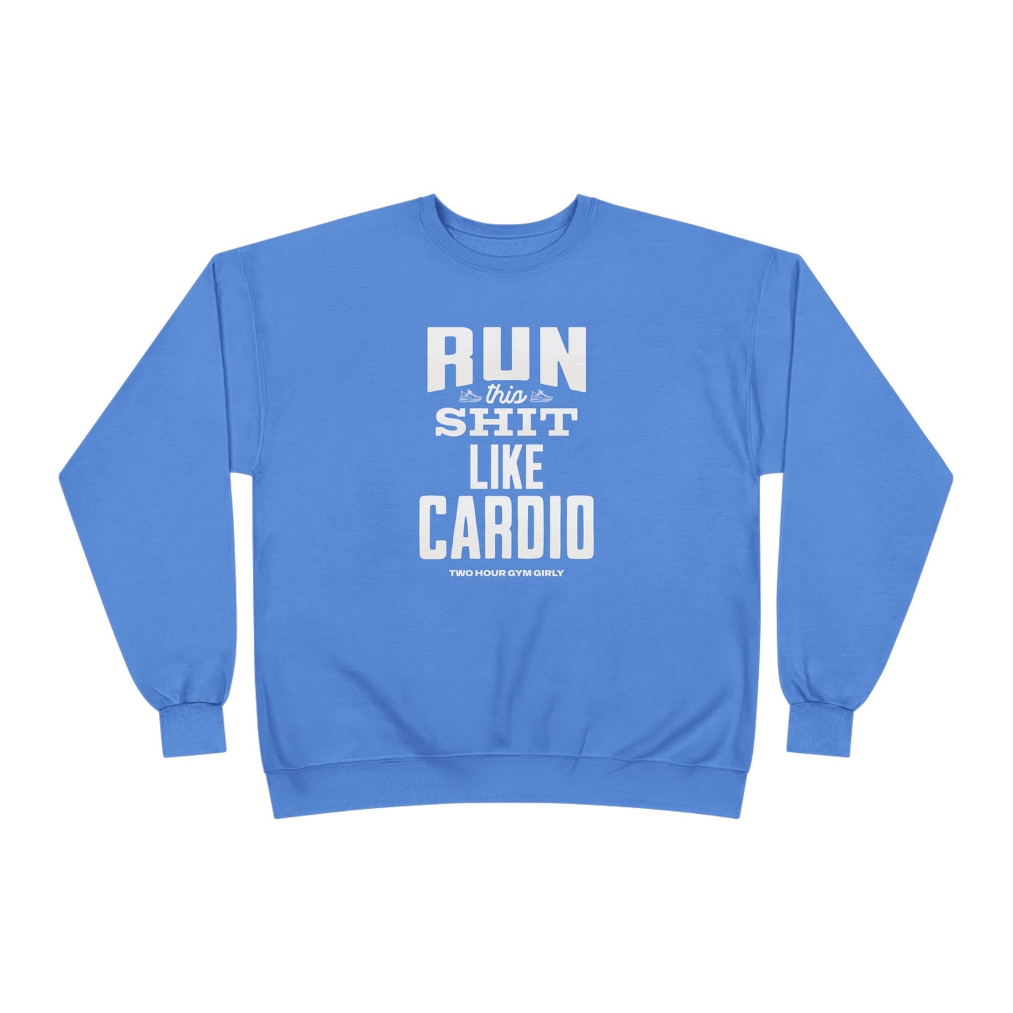 Run This Crewneck Sweatshirt