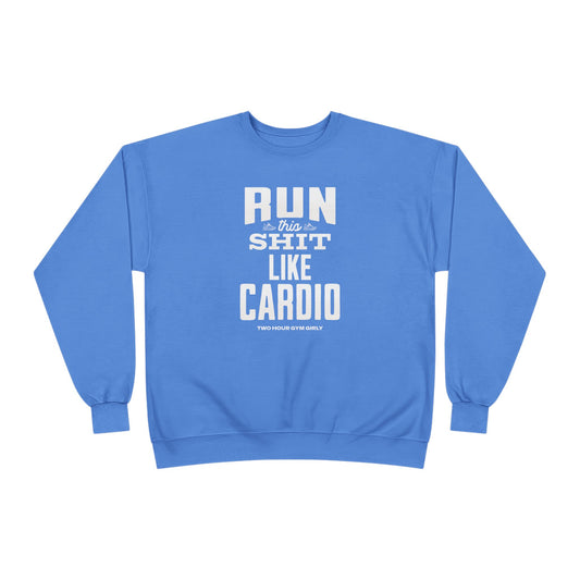 Run This Crewneck Sweatshirt