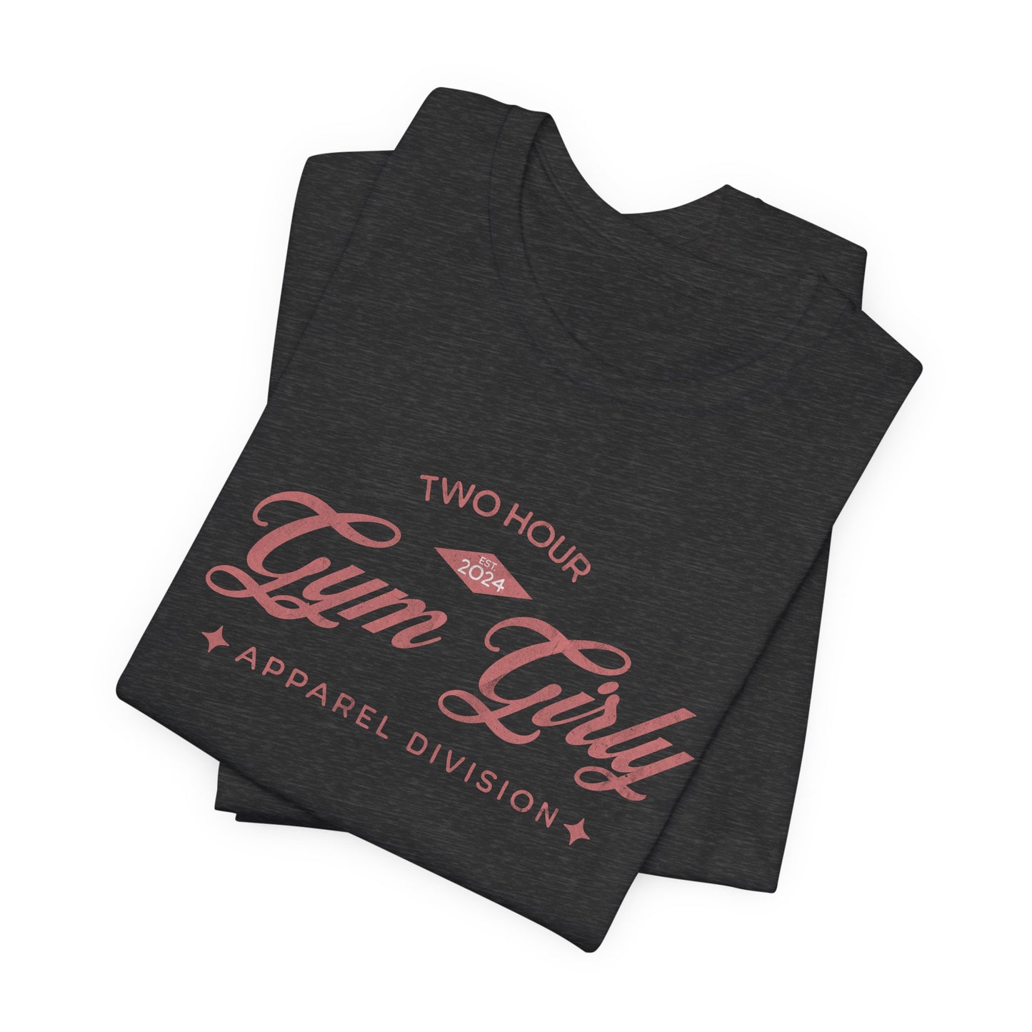 Two Hour Gym Girly OG Tee